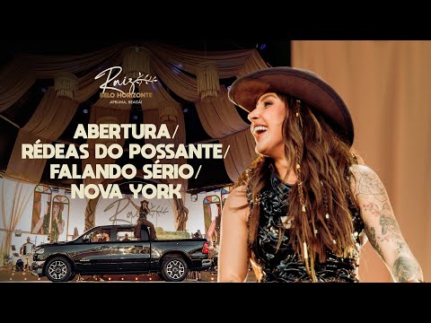 LAUANA PRADO - ABERTURA/RÉDEAS DO POSSANTE/FALANDO SÉRIO/NOVA YORK (RAIZ BH)