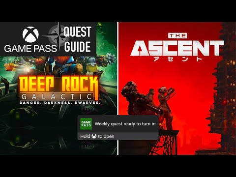 The Ascent + Deep Rock Galactic Weekly Xbox Game Pass Quest Guide - Play the Games