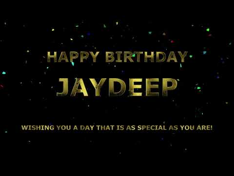 Happy Birthday Jaydeep