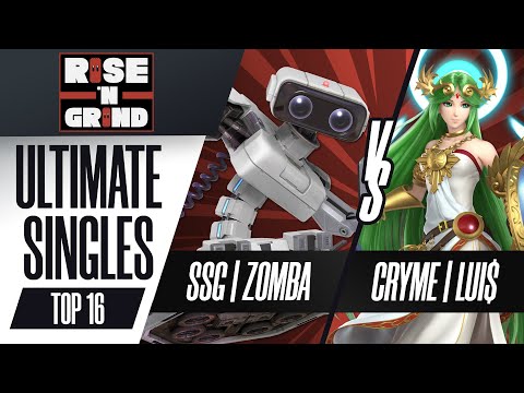 SSG | Zomba vs. CRYME | Lui$ - Ultimate Singles Top 16 - Rise 'N Grind