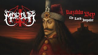 Marduk - Kaziklu Bey (The Lord Impaler) (lyric video)