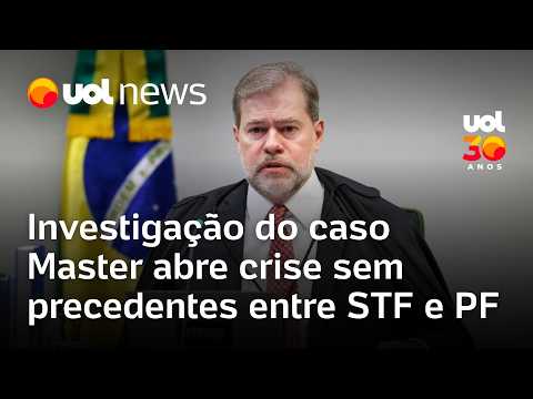 Caso Master: Avanço nas investigações abre crise sem precedentes entre o STF e a PF