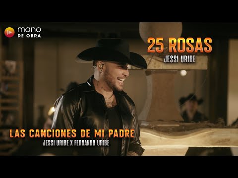 Veinticinco Rosas - Jessi Uribe x Fernando Uribe "El Charro" l En Vivo