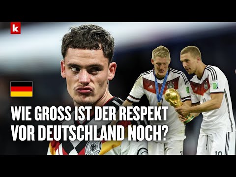 Nach zwei WM-Debakel in Folge: Wie groß ist der Respekt vor Deutschland noch? | Nationalmannschaft