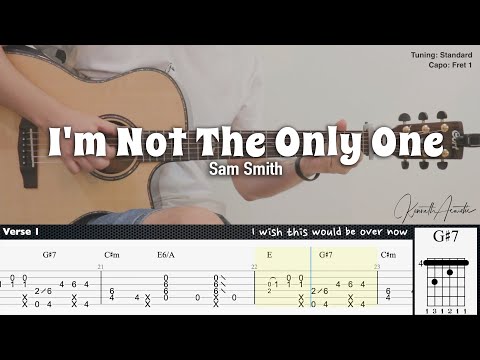 I'm Not The Only One - Sam Smith | Fingerstyle Guitar | TAB + Chords + Lyrics