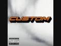 Custom - Like You 