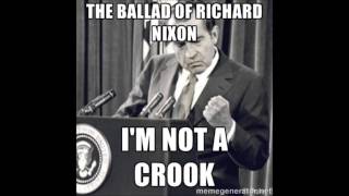 Ballad of Richard Nixon