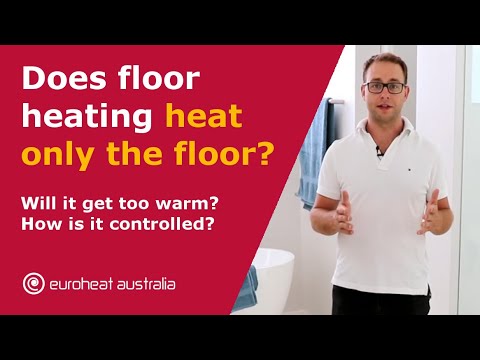 Does floor heating heat only the floors?