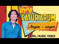 CATUR ARUM Angen Angen Official Music Video