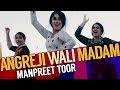 Angreji Wali Madam Kulwinder Billa Dr Zeus Shipra Goyal Manpreet Toor