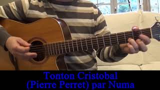 Tonton Cristobal (Pierre Perret) reprise en guitare voix 1967