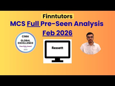 CIMA MCS Feb 2026 Full Pre-seen Analysis – Ressett