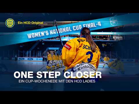 HC Davos | One Step Closer - Ein Cup-Wochenende mit den HCD Ladies