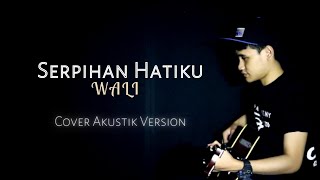 Download lagu Wali - Serpihan Hatiku | Cover Yubi (ShiNy) mp3