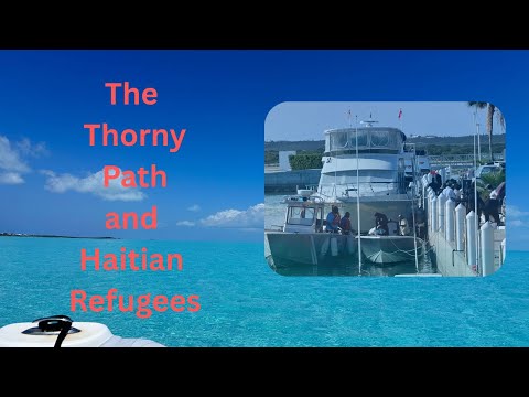 From Paradise to Reality  - The Thorny Path, Haitian Refugees & Dreadlocks S2E7 Delivers