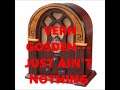 VERN GOSDIN---JUST AIN'T NOTHING WRONG