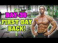 Day 39 First Day Back! | Maik Wiedenbach | Shorts | Youtubeshorts