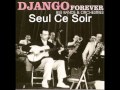 Seul Ce Soir.: Django Reinhardt et Fud Candrix