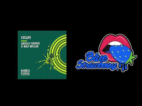 Angelo Ferreri & Max Millan - Escape (Extended Mix)