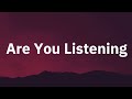 Bryson Tiller ft. Marz - Are You Listening ( Lyrics )