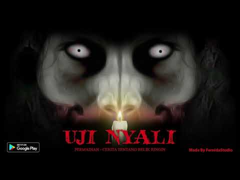 Uji Nyali: The Game