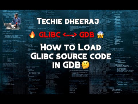 Loading GLIBC Source Code in GDB ( GNU Debugger ) | GDB | GLIBC | Demo