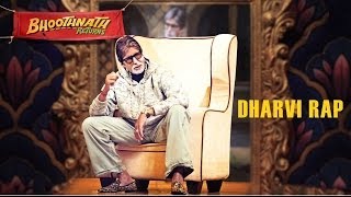 Amitabh Bachchan Rap Song - Dharavi Rap - April Fool's - Bhoothnath Returns