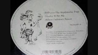 DJ D presents The Hydraulic Dogs - Shake It For Me (Albert Cabrera's Remix)
