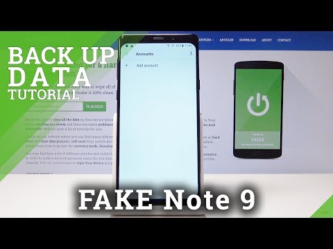 How to Enable Google Backup on Fake SAMSUNG Galaxy Note 9 - Add Backup Account