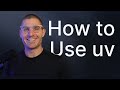 Uv For EVERYTHING How To Use Uv For Python Venv And Project Management