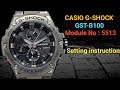 Casio G Shock GST B100 Setting Instructions Module No 5513 TrendWatchLab