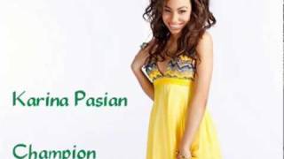 Karina Pasian - Champion