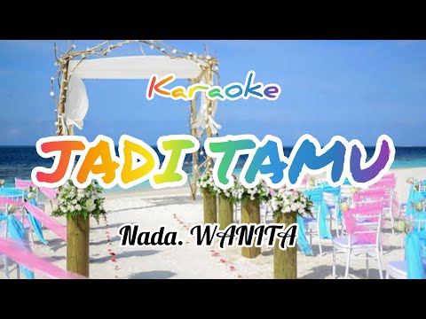JADI TAMU - Fresly Nikijuluw | Karaoke | Nada Wanita | coverKeyboard |