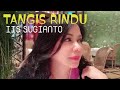 TANGIS RINDU LIRIK IIS SUGIANTO EkoKimianto
