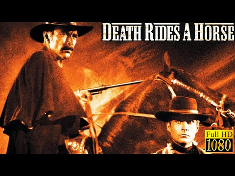 DEATH RIDES A HORSE (1967) | Classic Western starring Lee Van Cleef |  FULL MOVIE IN 1080P HD