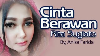 Download lagu Cinta Berawan _Rita Sugiarto ( By. Anisa Farida ) mp3