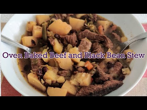 Oven Baked Beef and Black Bean Stew