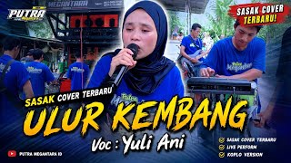 Download lagu Cover Terbaru Sasak ULUR KEMBANG Versi Yuli Ani PUTRA Megantara mp3 Download lagu Cover Terbaru Sasak ULUR KEMBANG Versi Yuli Ani PUTRA Megantara mp3