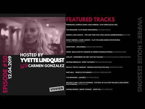 Vivifier's House Sesssions [Episode 50] Presented by Yvette Lindquist b2b Carmen Gonzalez 12.04.19
