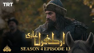 Ertugrul Ghazi Urdu  Episode 13 Season 4