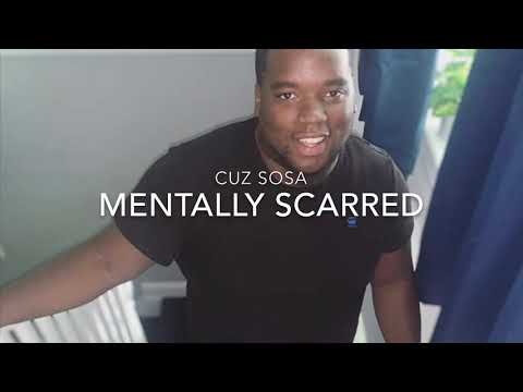 Cuz Sosa - Mentally Scarred