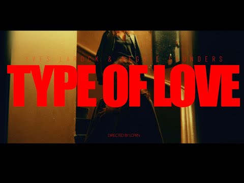 Yves Larock feat. Reggie Saunders - Type of Love