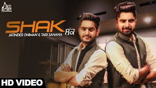 Shak ( Punjabi Folk Band) | ( Full Song) | Jatinder Dhiman &amp; Tari Sanana| New Punjabi Songs 2017