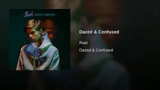 Dazed and Confused by Ruel [1 hour loop]