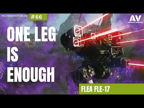#66 | One leg is enough | Flea FLE-17  | Mechwarrior Online