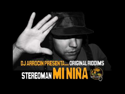 Dj Arrocin feat Stereoman - Mi Niña