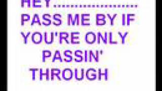 Johnny Rodriguez-Pass Me By If You&#39;re Only Passing Through
