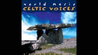 Send Me A Song - World Music Celtic Voices