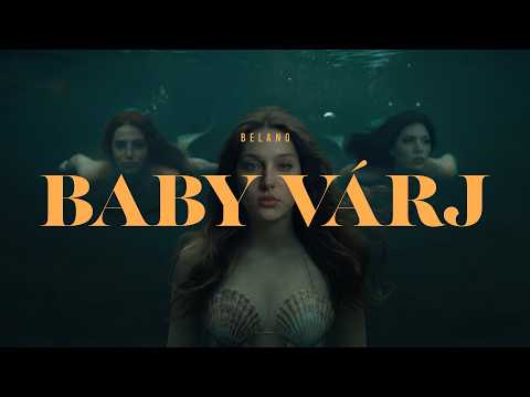 BELANO - BABY VÁRJ (Official Music Video)