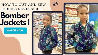 How I made this kiddies reversible Bomber Jacket